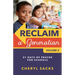 Reclaim a Generation Volume 2: 21 Days of Prayer for Schools