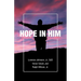 Hope in Him