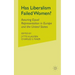 Has Liberalism Failed Women?: Assuring Equal Representation in Europe and the United States