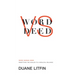 Word Versus Deed: Resetting the Scales to a Biblical Balance