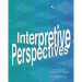 Interpretive Perspectives: A Collection of Essays on Interpreting Nature and Culture