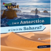 Live in Antarctica or Live in the Sahara?