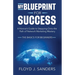 My Blueprint for Success: A Novice's Guide to Stepping onto the Path of Network Marketing Mastery: The Basics for Beginners