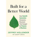 Built for a Better World: How Seventh Generation Pioneered a Movement That Changed the Purpose of Business