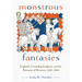 Monstrous Fantasies: England's Crusading Imaginary and the Romance of Recovery, 1300-1500