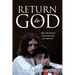 Return to God: How Christians Can Intercede for America