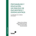 Psicoanálisis y educación: un diálogo de encuentros y desencuentros: La problemática de la violencia en la escuela