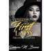 Confessions of a First Lady: The Final Chapter