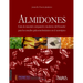 Almidones. Guía de material comparativo moderno del Ecuador para los estudios paleoetnobotánicos en el neotrópico