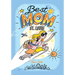 Best Mom St. Louis