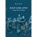 Auld Lang Syne: A Song and its Culture