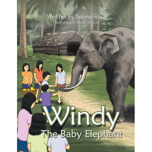 Windy The Baby Elephant