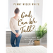 God, Can We Talk?: I Really Don't Get This Thing Called Life