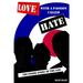 Love With a Passion Called Hate: The Inside Story of The Jam