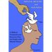Mental Health and Holiness: A Biblical Treatment and Recovery Plan for People with Mental Illness