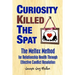 Curiosity Killed The Spat: The Melfox Method for Relationship Health Through Effective Conflict Resolution