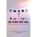 He Tore the Veil: Revealing a Relationship with the Living God across the Bible