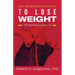 The Mediterranean Way to Lose Weight: The Biochemical Basis of