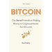 Bitcoin: The Secret Formula to Making Money in Cryptocurrencies: A Short Practical Guide All Levels (Beginner, Intermediate, Advanced)