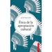 Etica de la Apropiación Cultural
