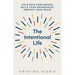 The Intentional Life