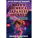 Maya's Worldly Wonders: Maya's Whimsical Japanese Journey