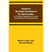 Lessons in the Small Catechism of Dr. Martin Luther; For the Senior Department of Lutheran Sunday-Schools and for General Use