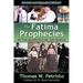 The Fatima Prophecies: At the Doorstep of the World