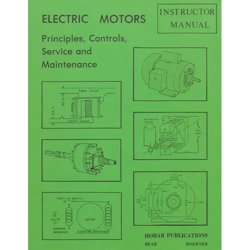 Electric Motors Principles, Controls, Service, & Maintenance Instructor's Guide - Paperback