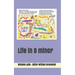 Life in B minor