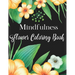 Mindfulness Flower Coloring Book