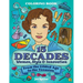 15 Decades Coloring Book: Women, Style & Innovation from the Gilded Age to the Teensies
