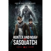 Hunter and Noah vs. Sasquatch Vol 2.
