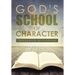 God's School of Character