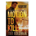 Motion To Kill