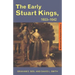 The Early Stuart Kings, 1603-1642