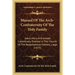 Manual Of The Arch-Confraternity Of The Holy Family: Jesus, Mary, And Joseph, Canonically Erected In The Church Of The Redemptorist Fathers, Liege (18