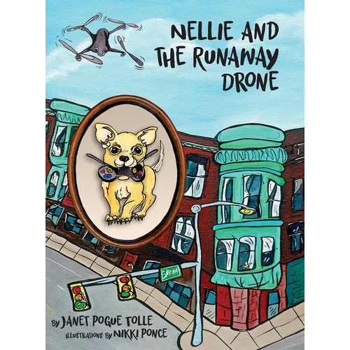 Nellie and the Runaway Drone