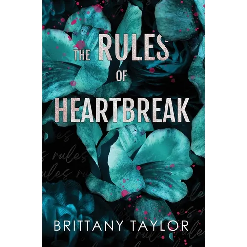 The Rules of Heartbreak