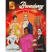 B Is for Broadway: Onstage and Backstage from A to Z