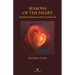 Seasons of the Heart: The Spiritual Dynamic of the Carmelite Life