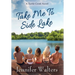 Take Me To Side Lake