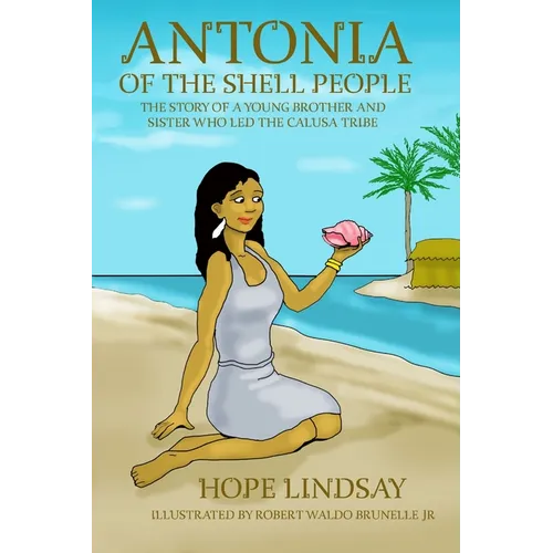 Antonia of the Shell People - Paperback