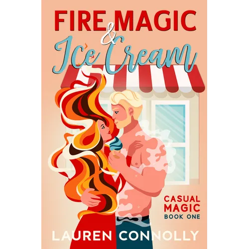 Fire Magic & Ice Cream