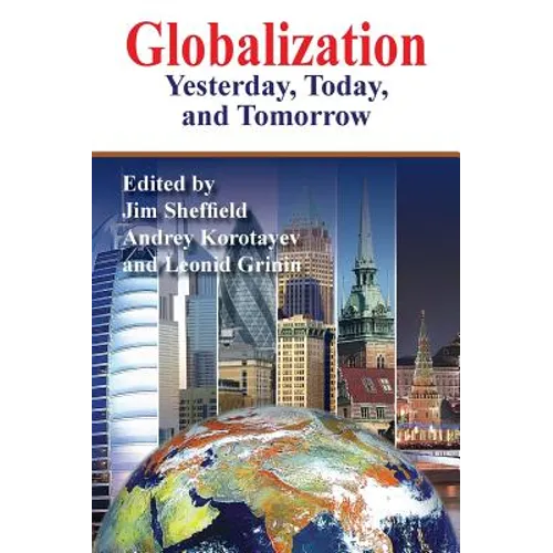 Globalization: Yesterday, Today, and Tomorrow