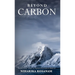 Beyond Carbon: Responsible Ways to Restore Ecological Balance