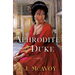 Aphrodite and the Duke