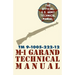 U.S. Army M-1 Garand Technical Manual: Field Manual 23-5