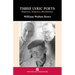 Three Lyric Poets