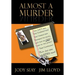 Almost a Murder